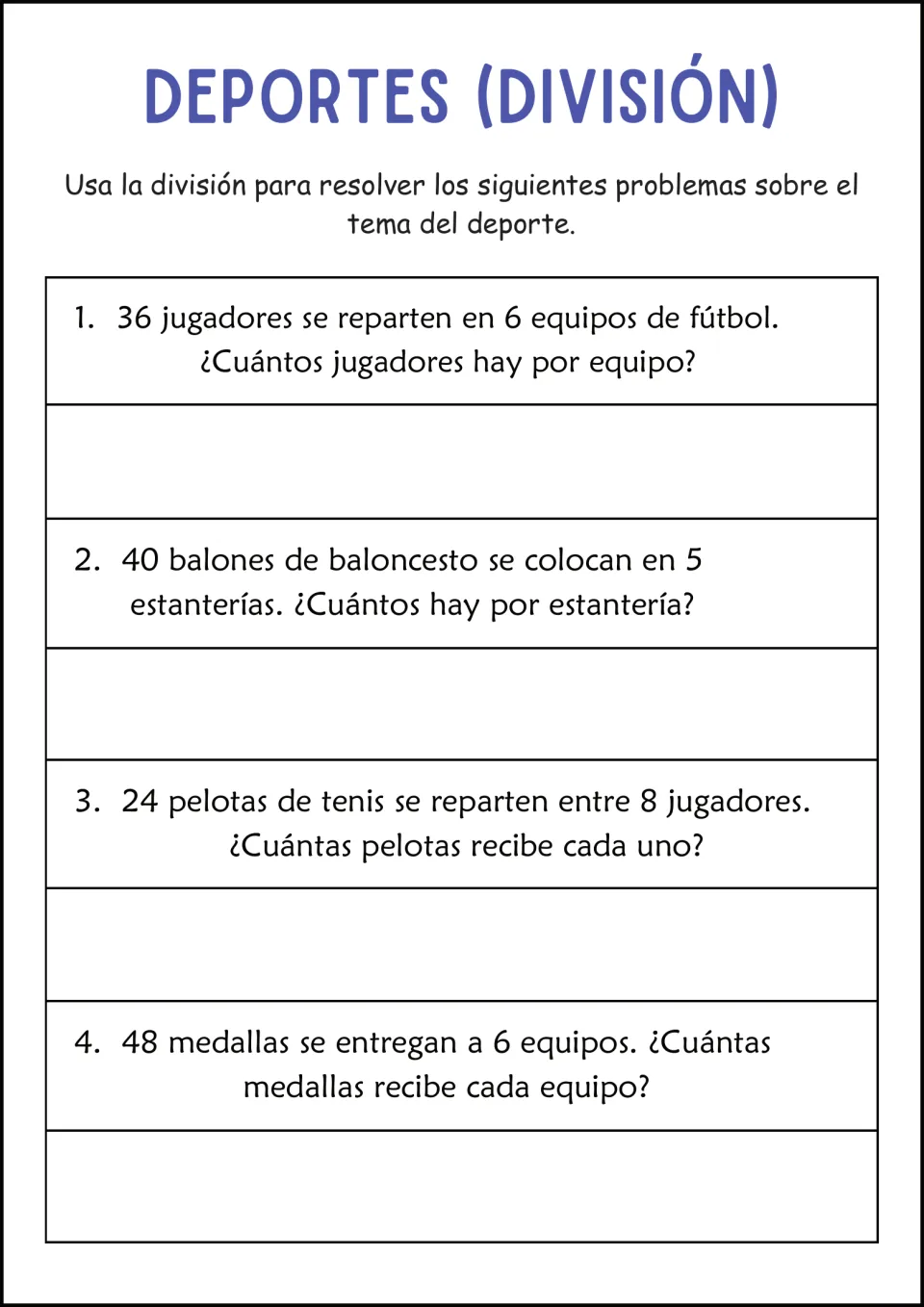 Deportes (División): students divide soccer players, basketballs, tennis balls and medals equally in 4 Spanish problems