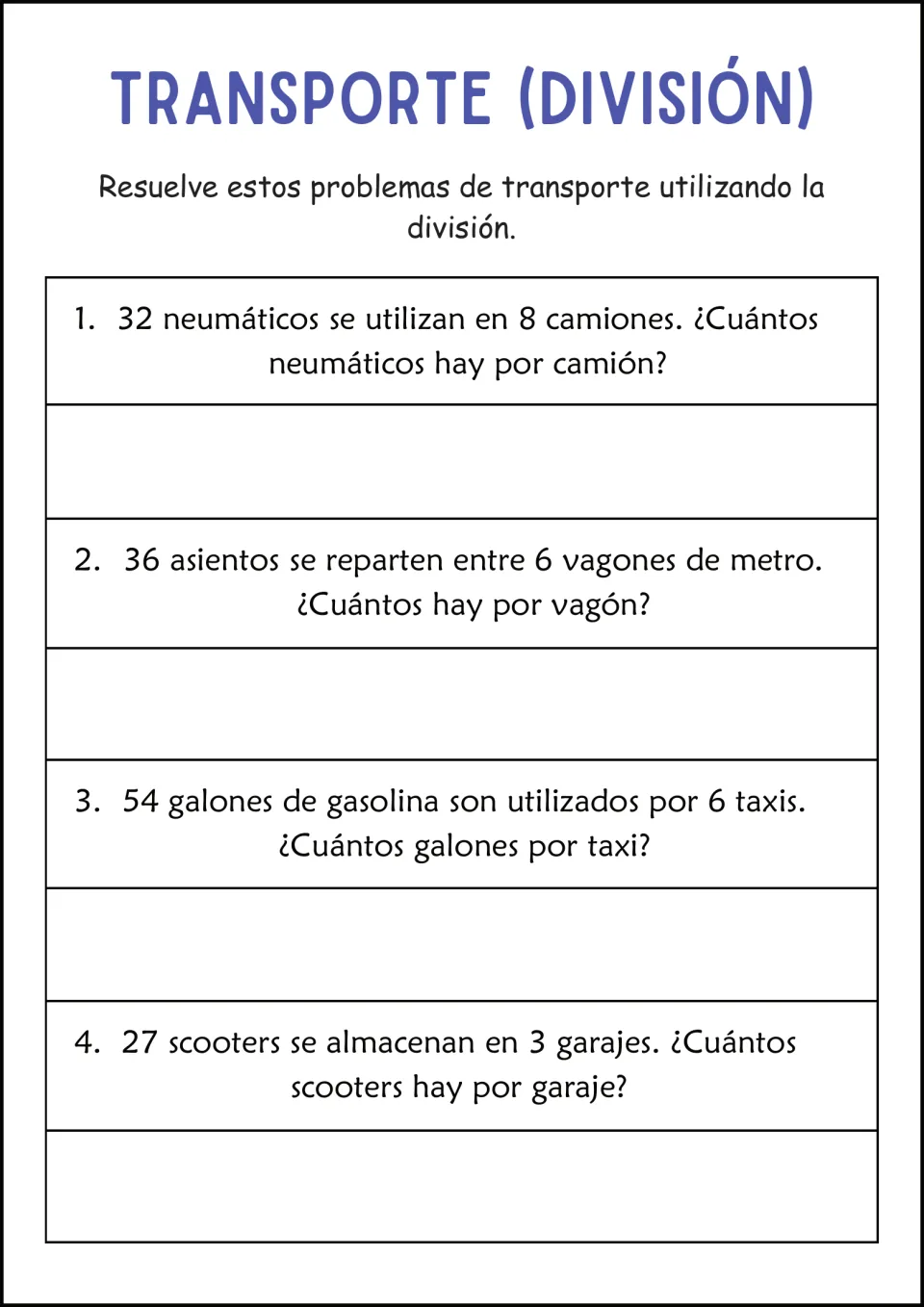 Transporte (División): students divide tires per truck, subway seats, gallons of gas per taxi and scooters per garage