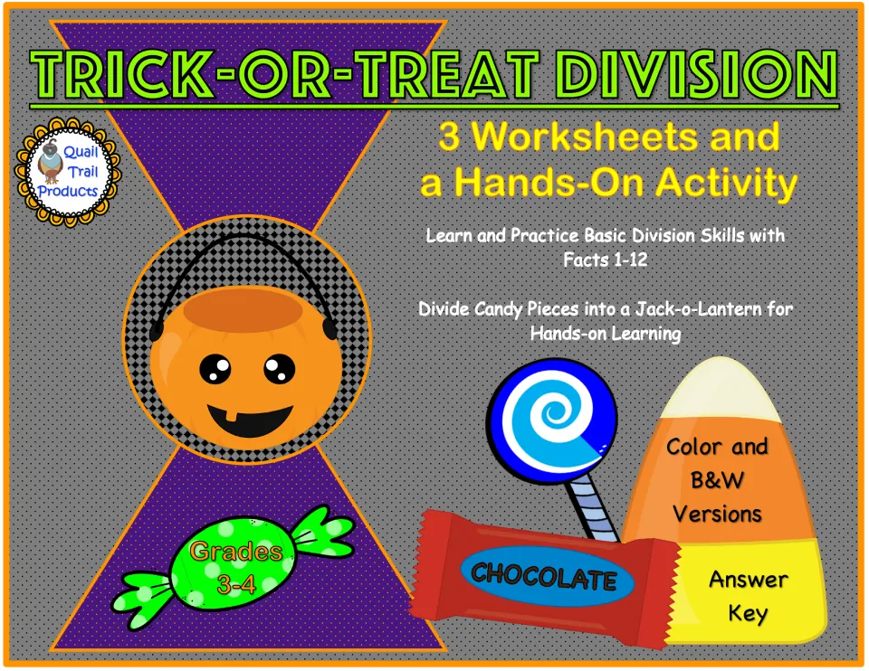 Trick-or-Treat Division cover: 3 worksheets and a hands-on activity dividing candy into jack-o-lantern buckets, facts 1-12