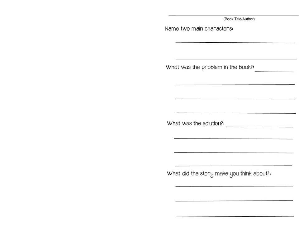 Problem and solution: students name two main characters, the book's problem and solution, and what it made them think