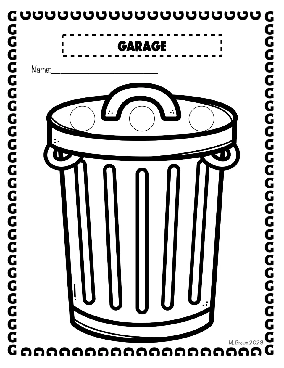 Garbage can dot art headed 'Garage': students fill three circles on the lid of the trash can with dot markers or stickers