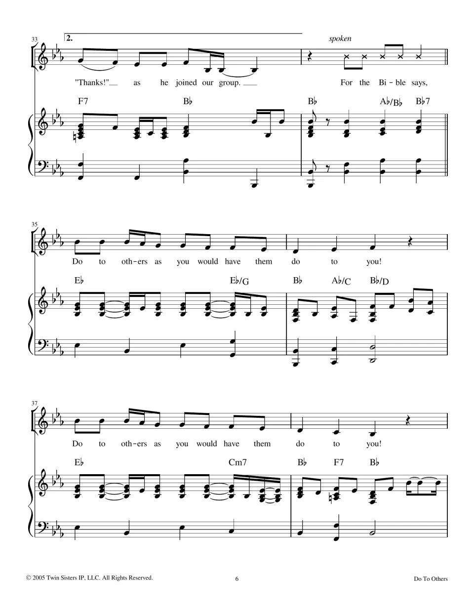 Second ending 'Thanks! as he joined our group', spoken 'For the Bible says,' then the chorus sung twice in E-flat
