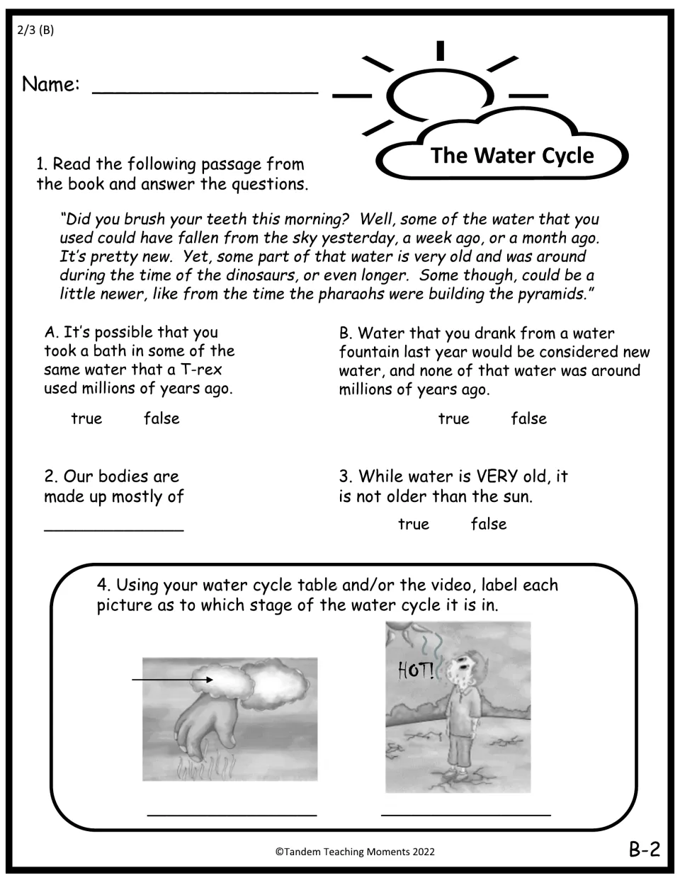 Water cycle reading passage on old water: students answer true/false and fill-in items, then label two stage pictures
