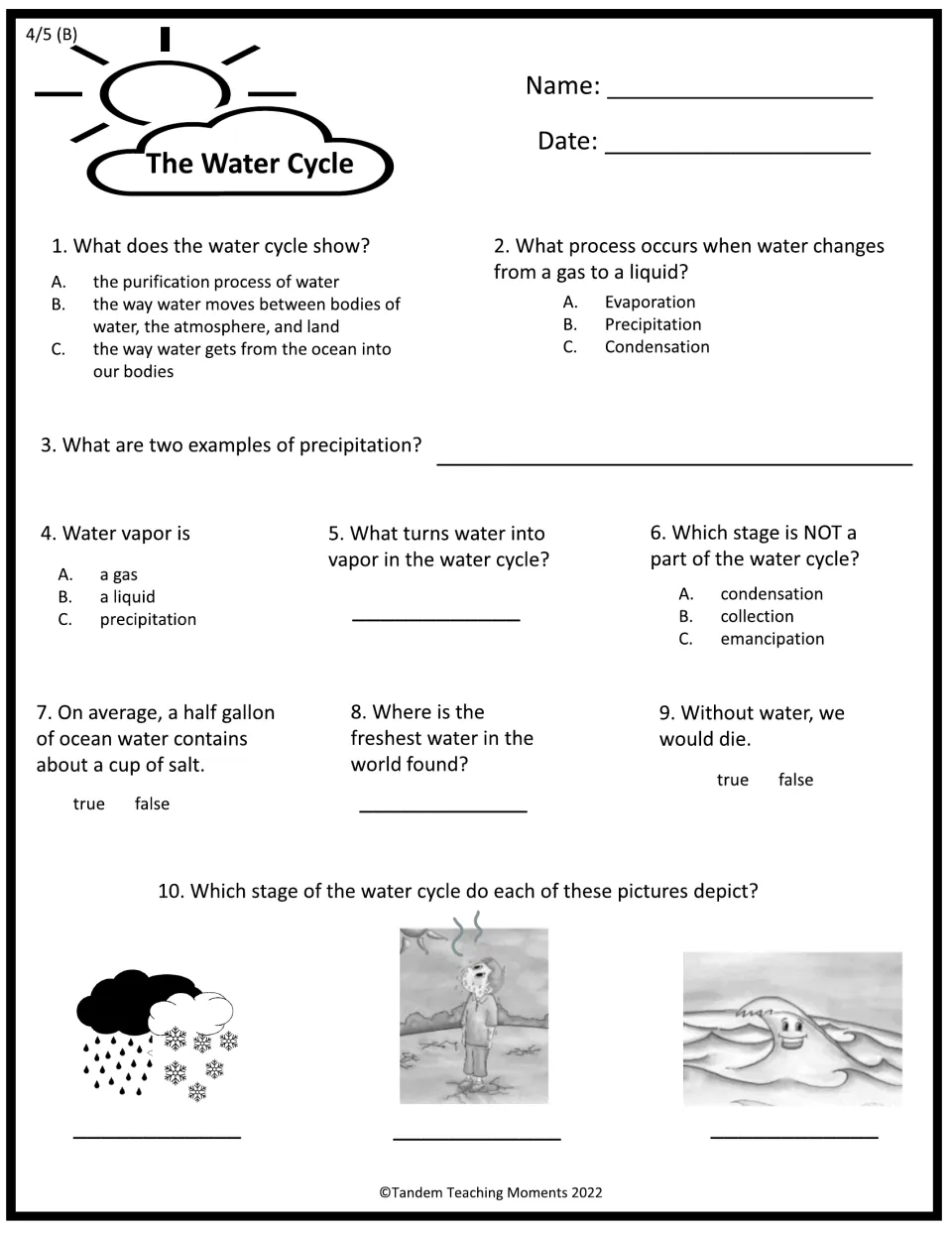 Water cycle quiz B: students answer 10 questions on vapor, precipitation and salt, then name stages shown in three pictures
