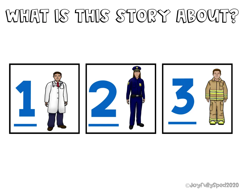 Comprehension question 'What is this story about?' offers doctor, police officer, and firefighter pictures