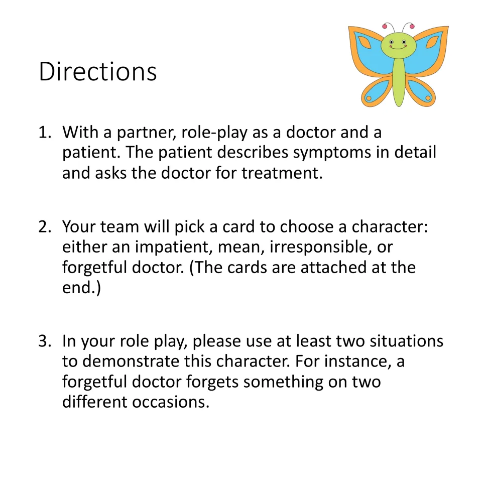 Role-play directions: describe symptoms, ask for treatment, and show the chosen doctor trait at least twice.