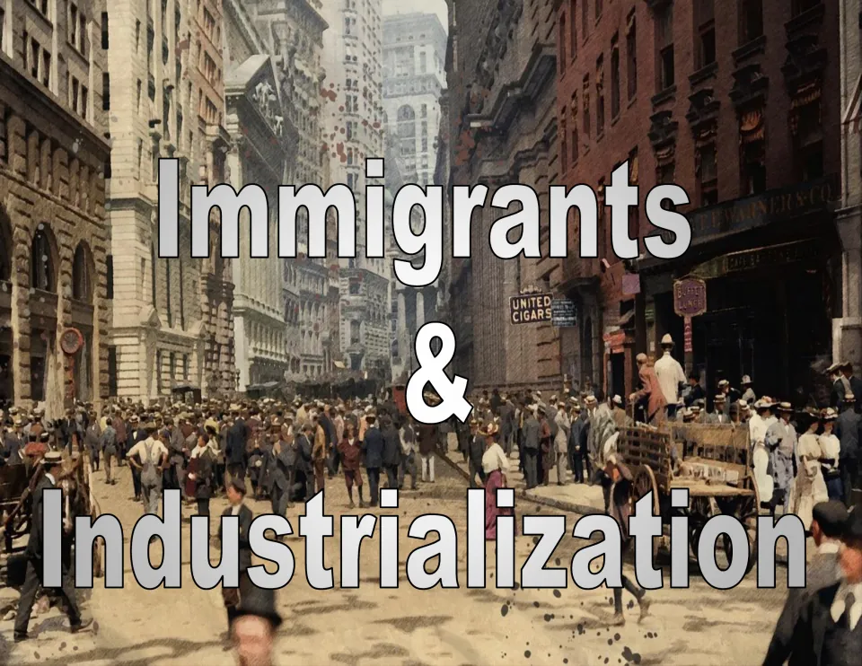 Cover titled Immigrants & Industrialization over a colorized photo of a crowded early 1900s city street
