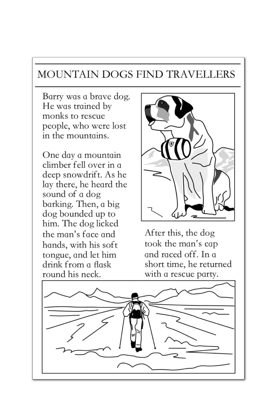 Mountain Dogs Find Travellers: reading passage about Barry, a monk-trained dog who rescues a climber in a snowdrift