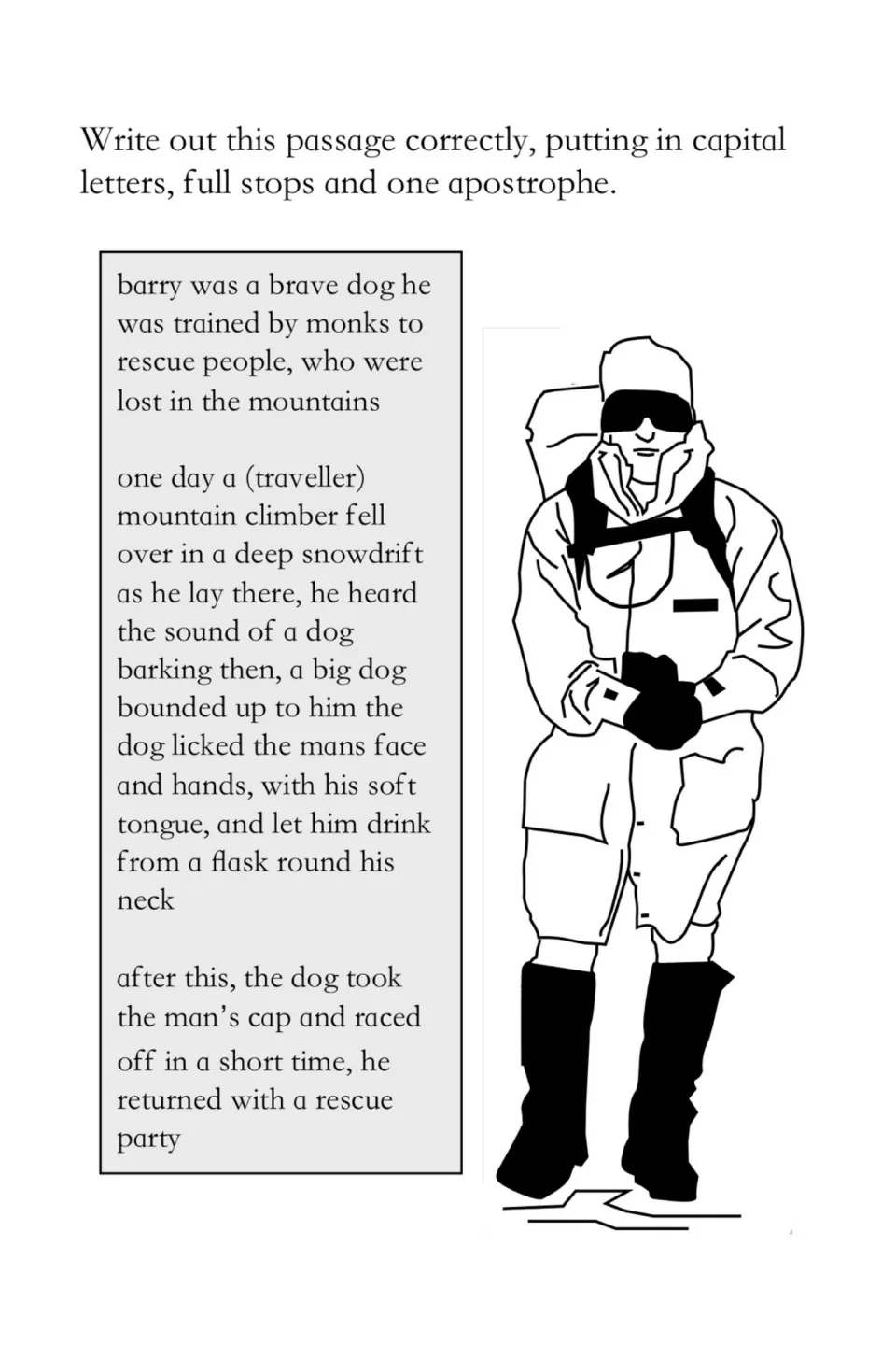 Punctuation edit: students rewrite the Barry rescue passage adding capital letters, full stops and one missing apostrophe
