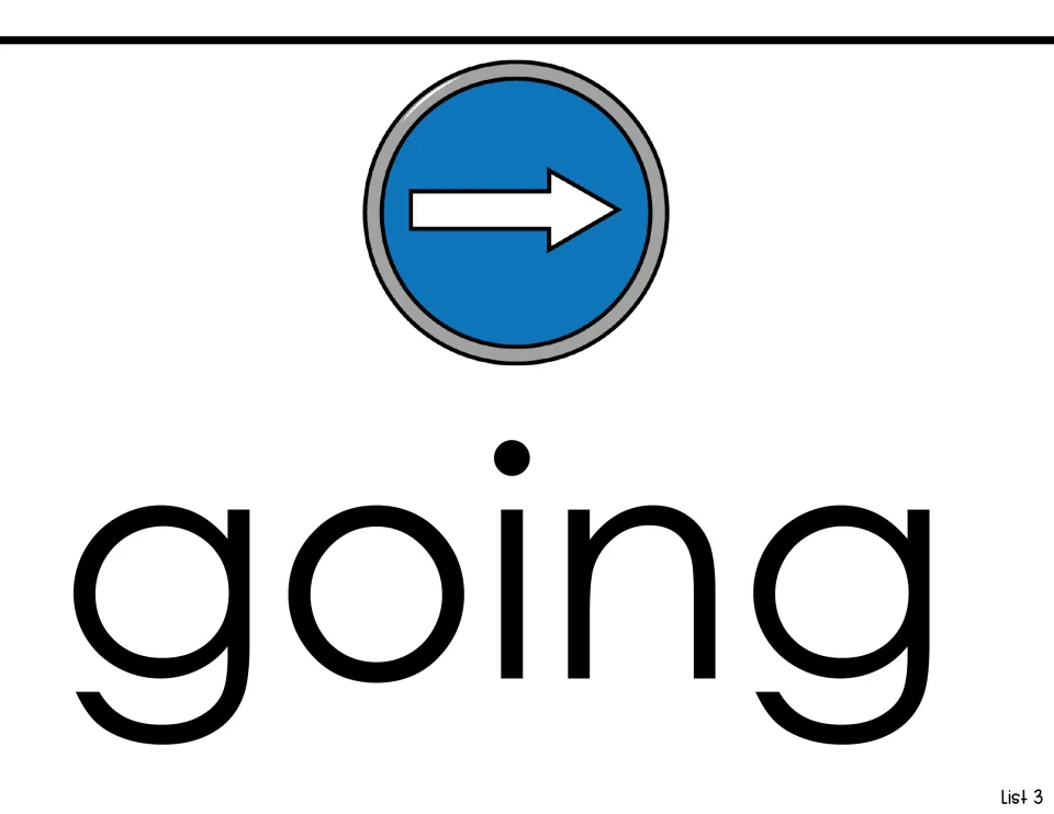 Sight-word introduction for going, showing the word beneath a blue traffic sign with a right-pointing arrow