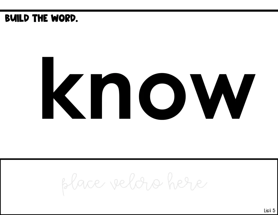 Word-building activity for know, showing the target word and a designated Velcro area for letter tiles