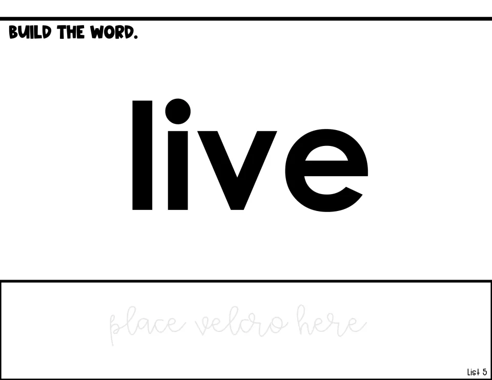 Word-building activity for live, showing the target word and a designated Velcro area for letter tiles