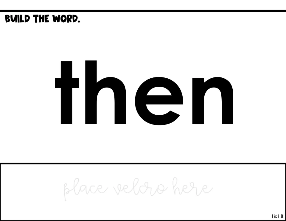 Word-building activity for 'then,' with a printed word model and a 'place velcro here' attachment prompt