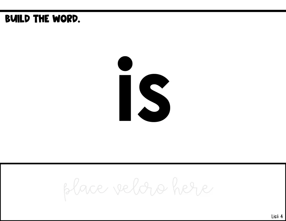 Word-building activity for 'is,' showing the model word and a 'place velcro here' instruction for assembly