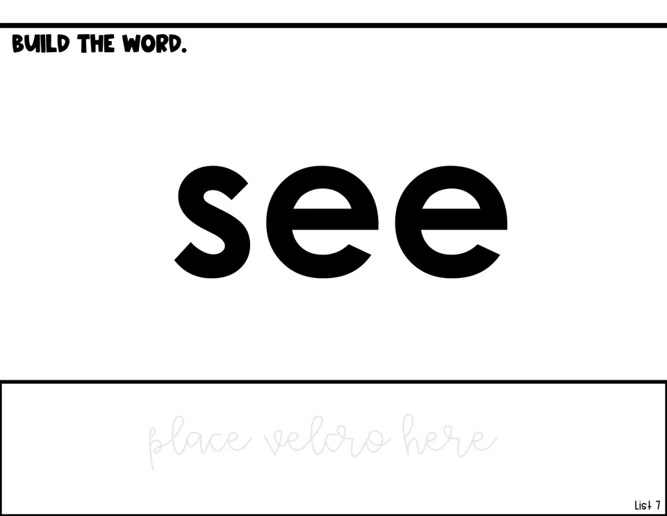 Word-building activity for 'see,' showing the model word and a 'place velcro here' preparation note