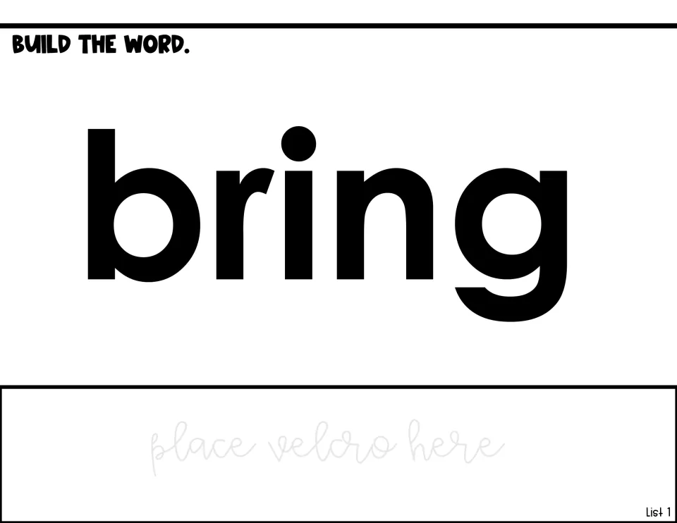 Word-building activity for 'bring' in List 1, showing the model word and a prompt to place Velcro below