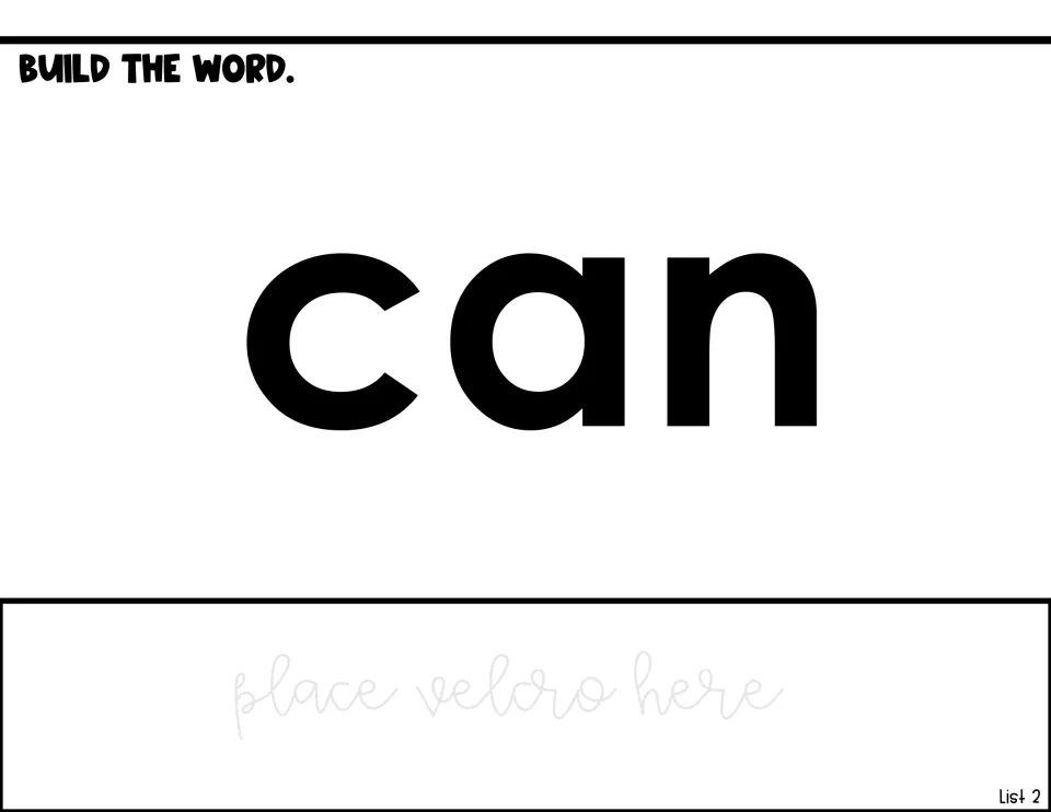 Build the word can: students match letter pieces to the bold model word and attach them on the Velcro strip below