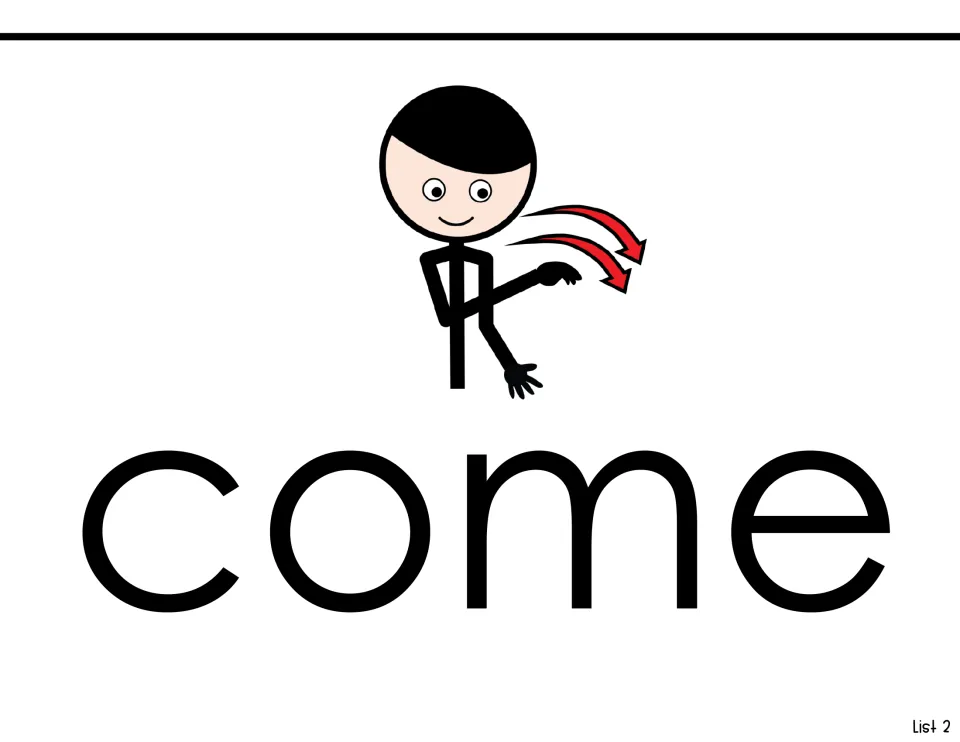 Sight word come: the word in large print under a stick figure beckoning with red motion arrows as a picture cue