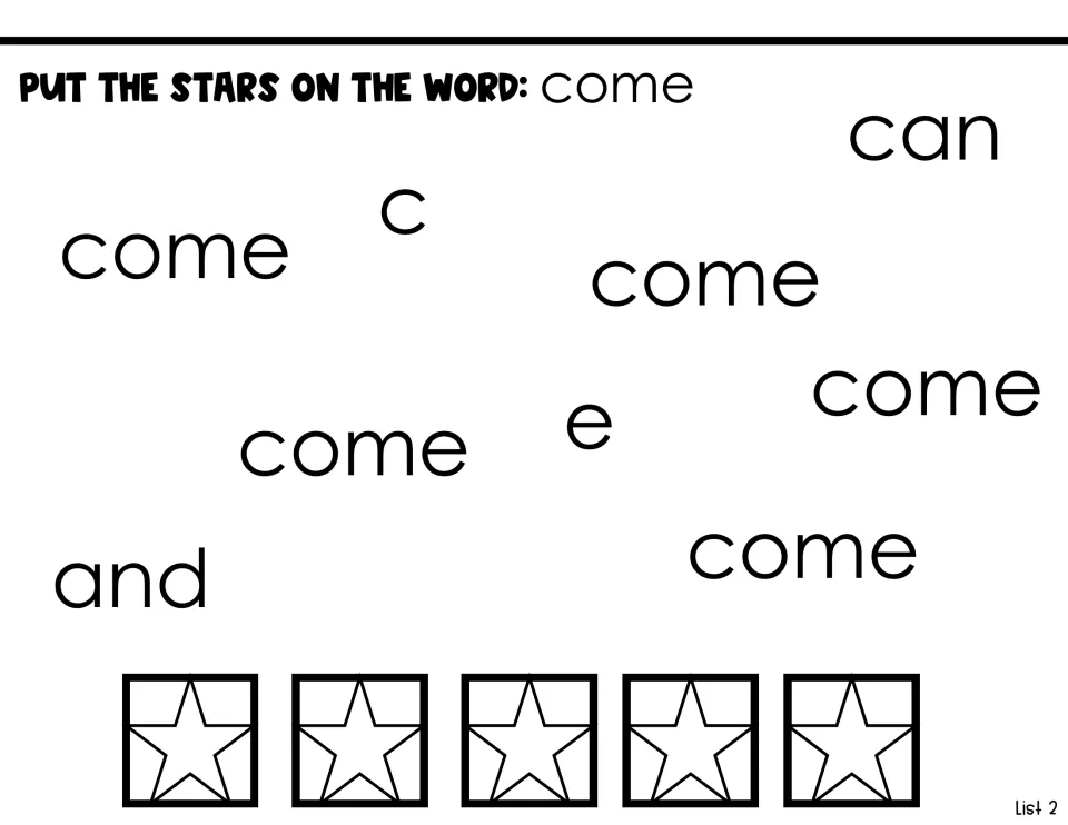 Find the word come: students place 5 stars on each 'come' while skipping can, and, and the single letters c and e