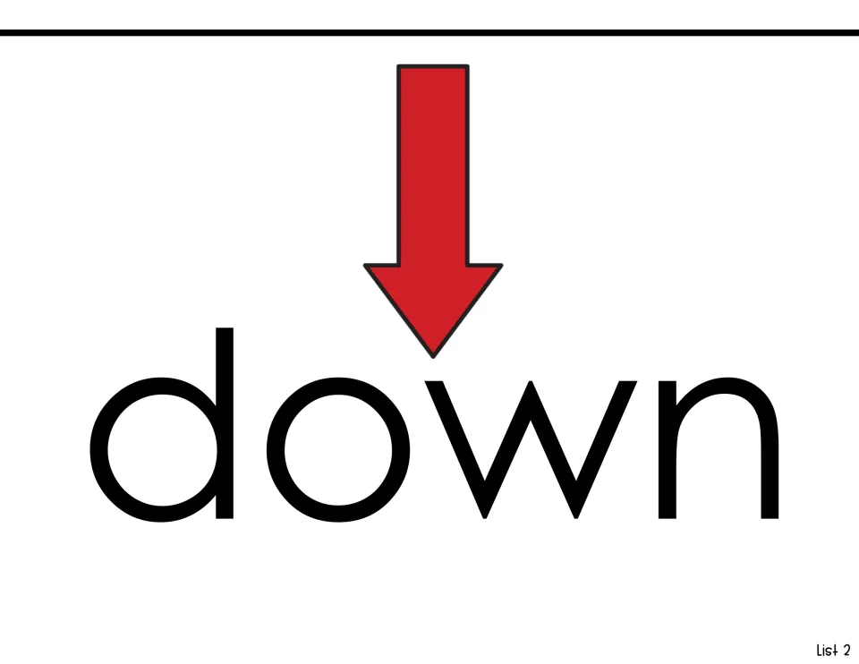Sight word down: the word in large print with a red arrow pointing downward as a picture cue for its meaning