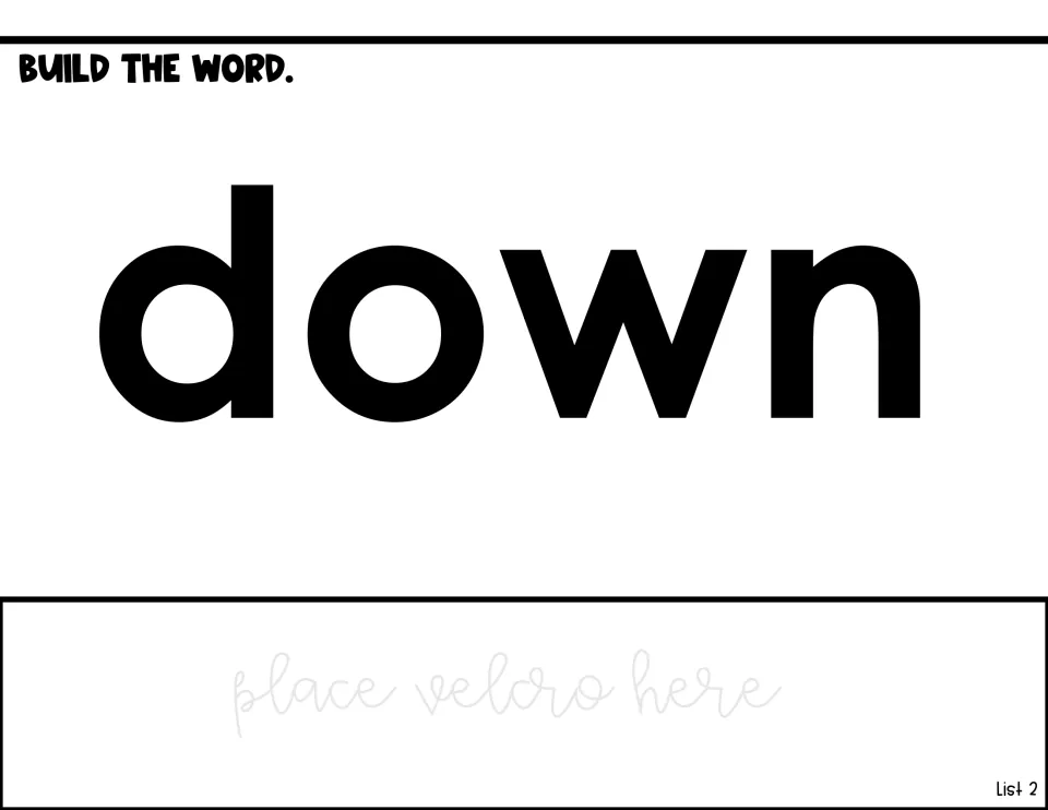 Build the word down: students match letter pieces d, o, w, n to the bold model word and attach them on the Velcro strip