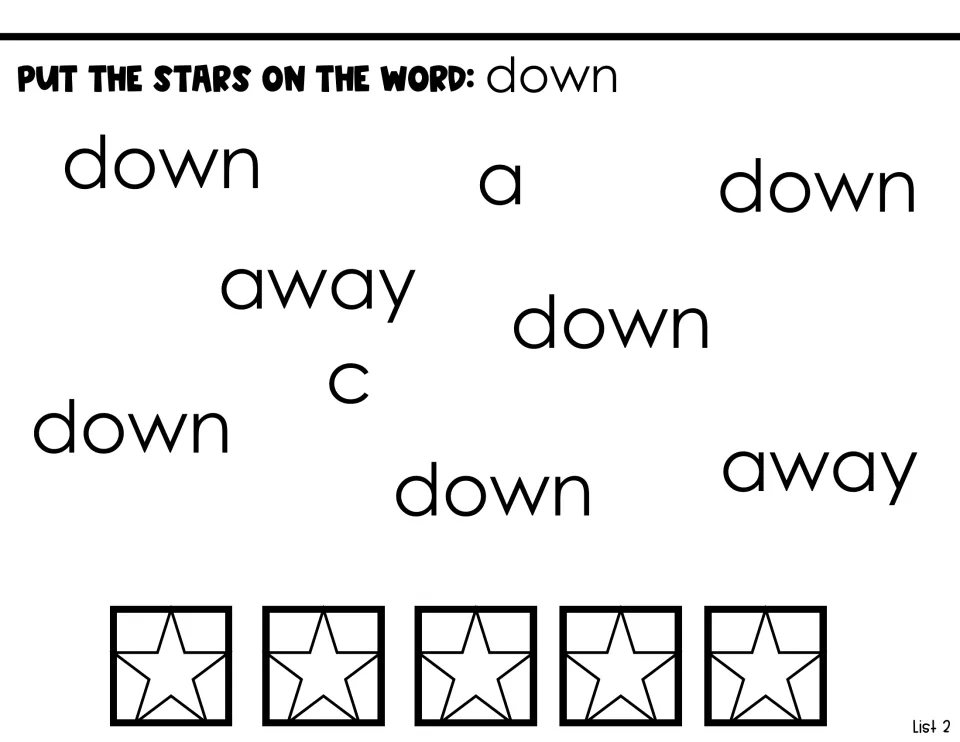 Find the word down: students place 5 stars on each 'down' while skipping away, a and c to practise sight word recognition