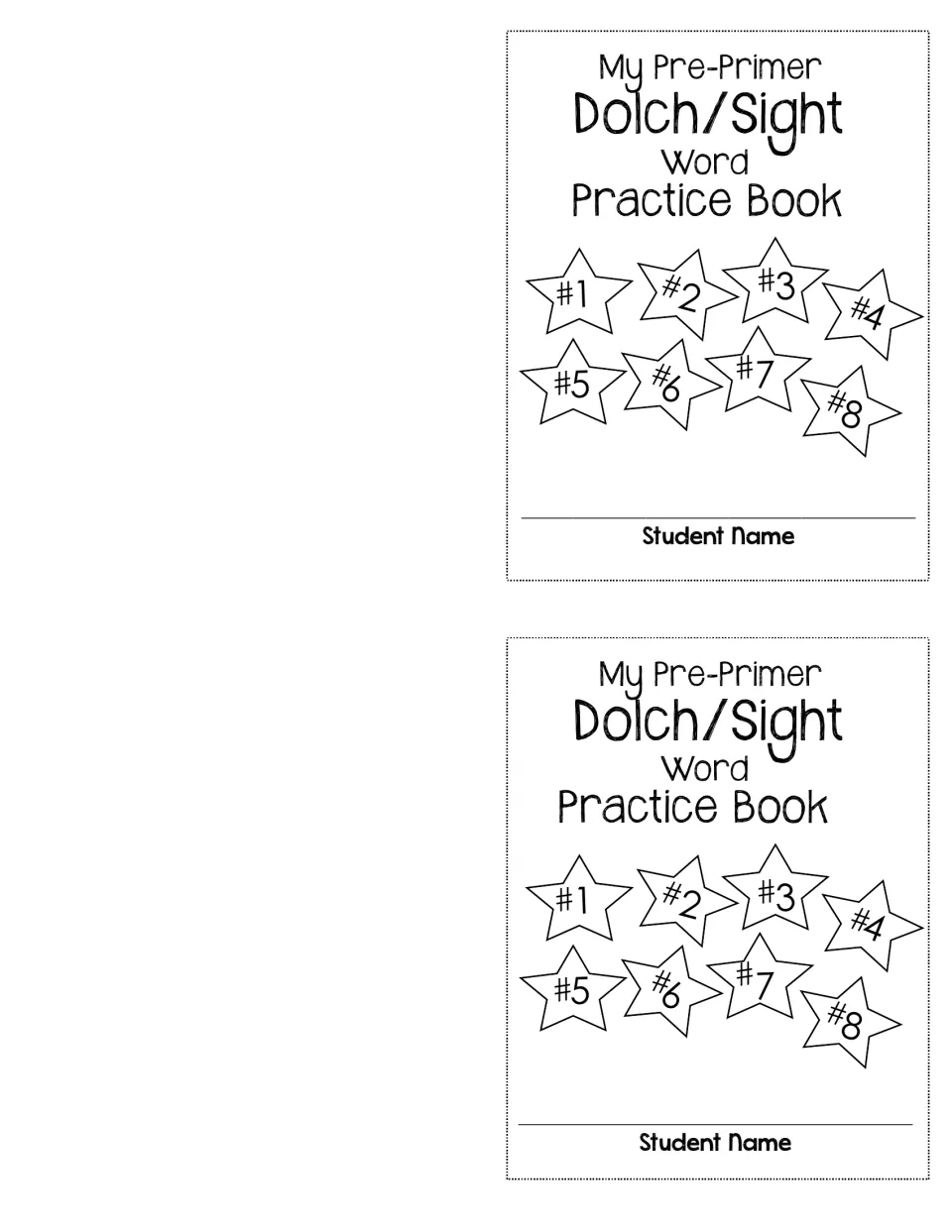 Booklet cover, two per sheet: My Pre-Primer Dolch/Sight Word Practice Book with stars #1 to #8 to color and a name line