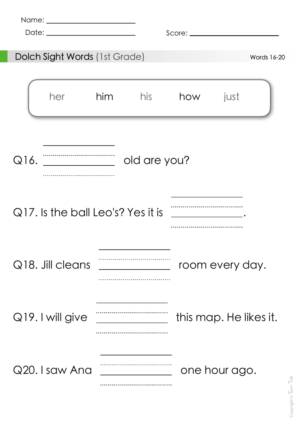Sight words 16-20: students complete sentences using her, him, his, how or just, like 'Jill cleans ___ room every day'