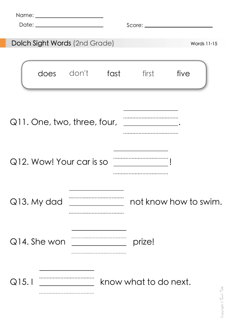Words 11-15 cloze sentences: students fill in does, don't, fast, first or five, e.g. 'One, two, three, four, ___.'
