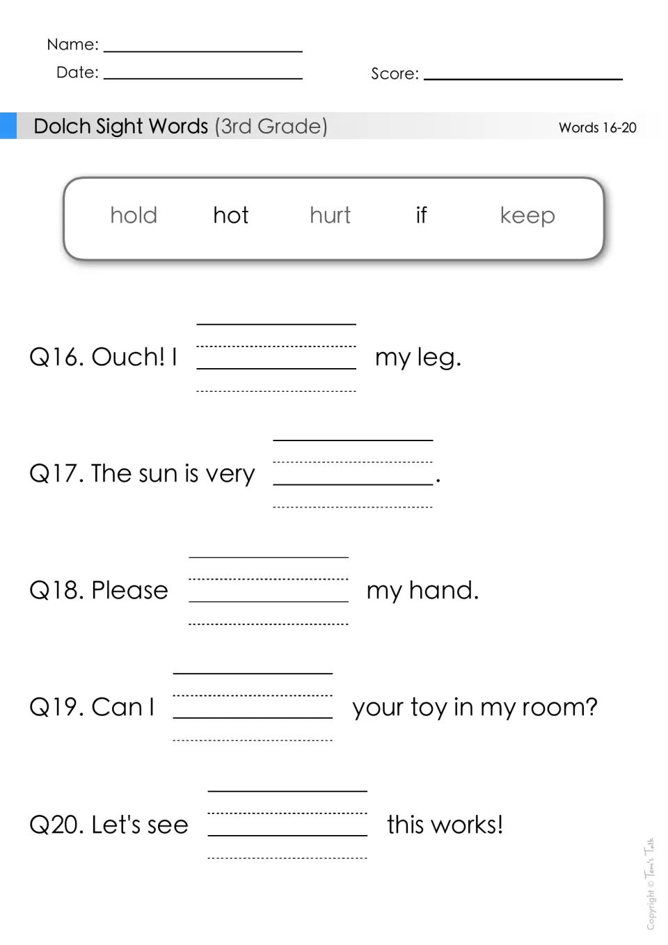 Sight words 16-20: students write hold, hot, hurt, if or keep in each blank to complete sentences like 'Please ___ my hand.'