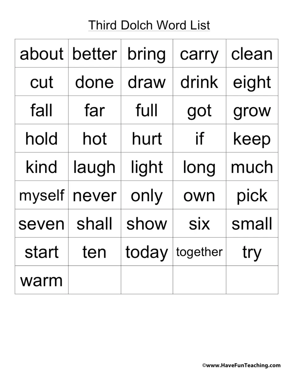 Third Dolch Word List: 41 sight words such as about, laugh, myself, together, try and warm for students to read