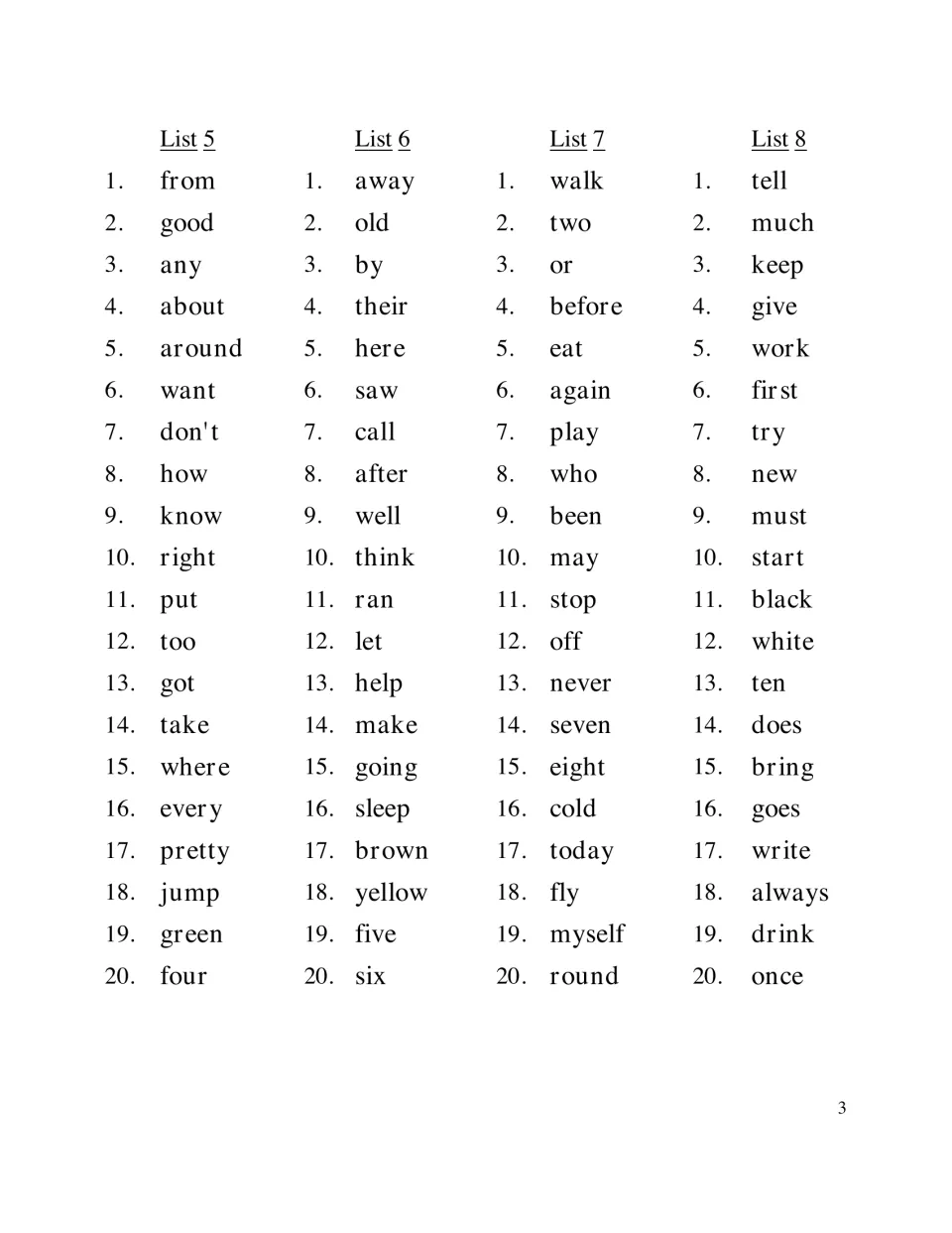 Dolch sight word Lists 5 to 8: students read 20 words per list, from from, good and any through drink and once