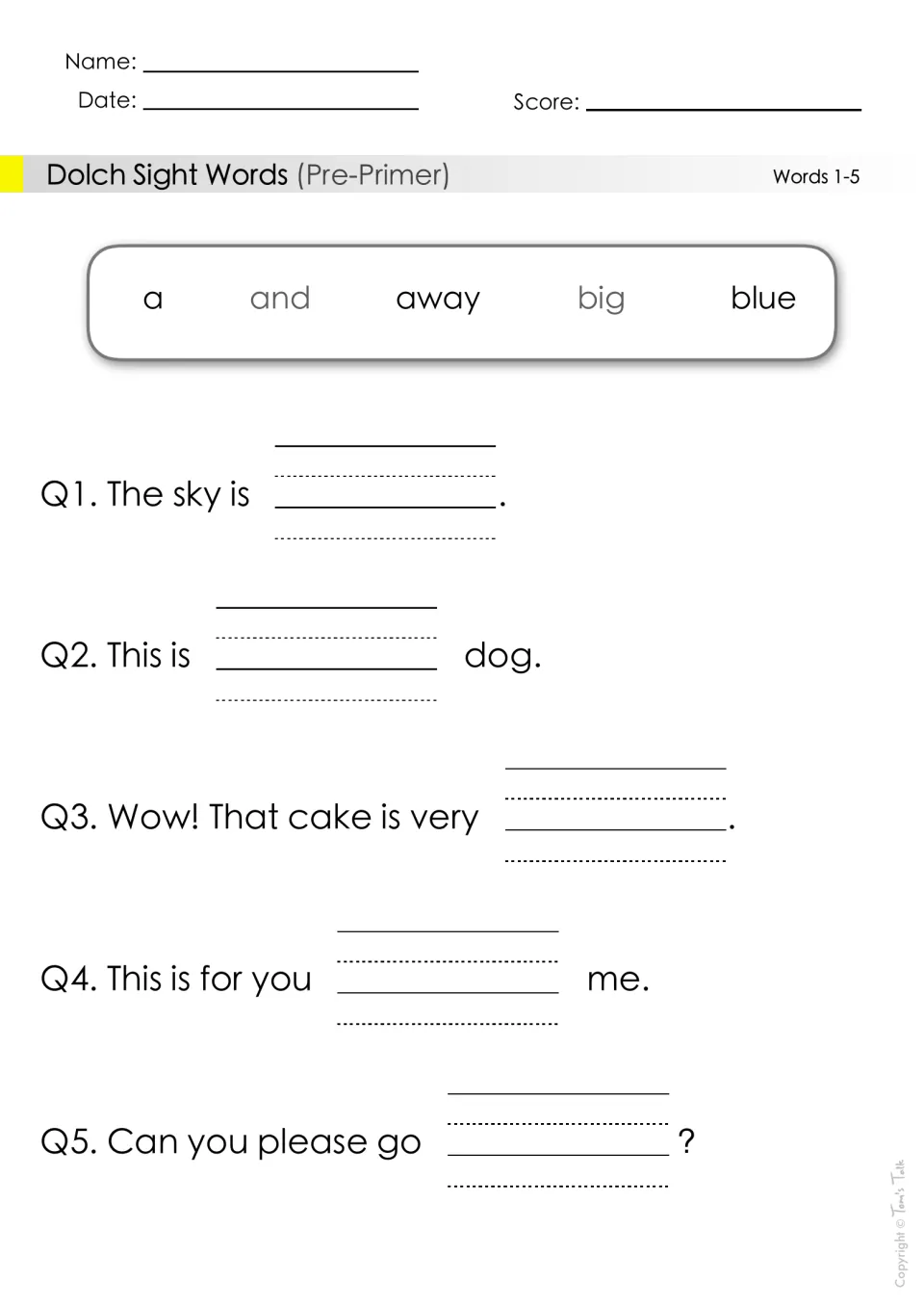Dolch pre-primer words 1-5: students write a, and, away, big or blue to finish five sentences such as The sky is ___.
