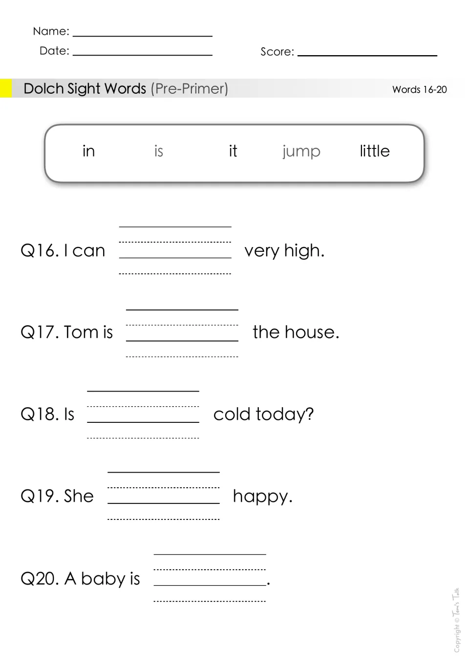 Sight words 16-20: students complete five sentences with in, is, it, jump or little, such as I can ___ very high.