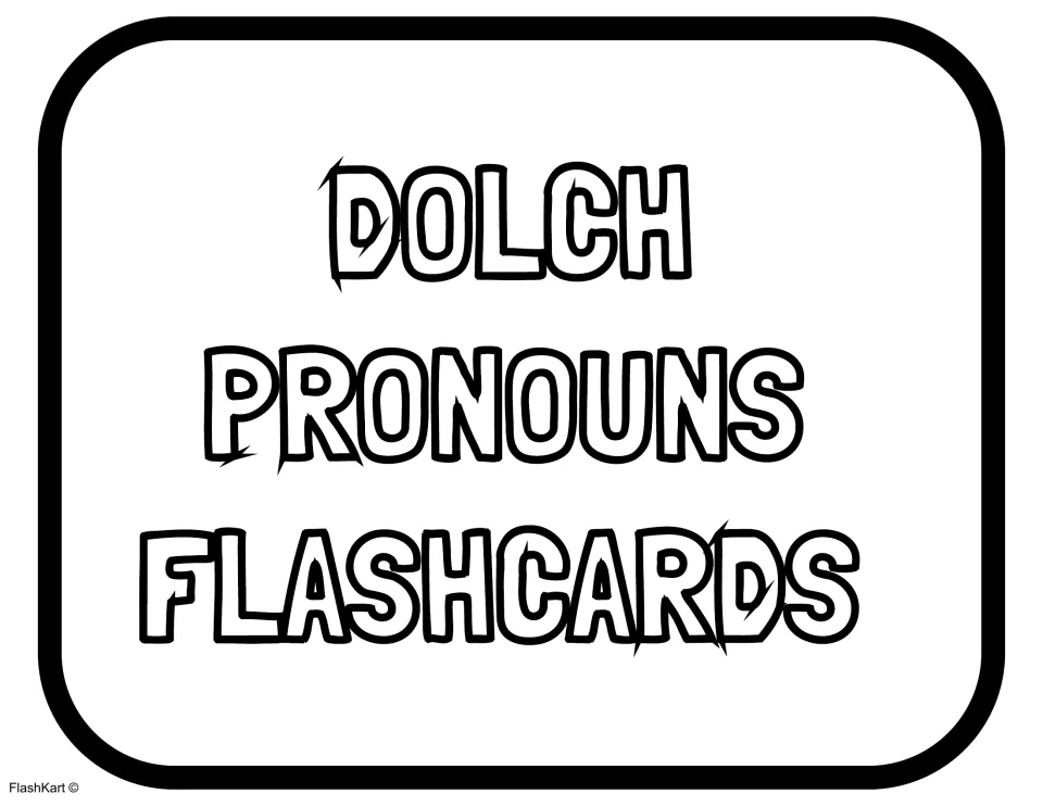 Dolch Pronouns Flashcards title card in bold outline letters, opening the pronoun section of the sight word card set