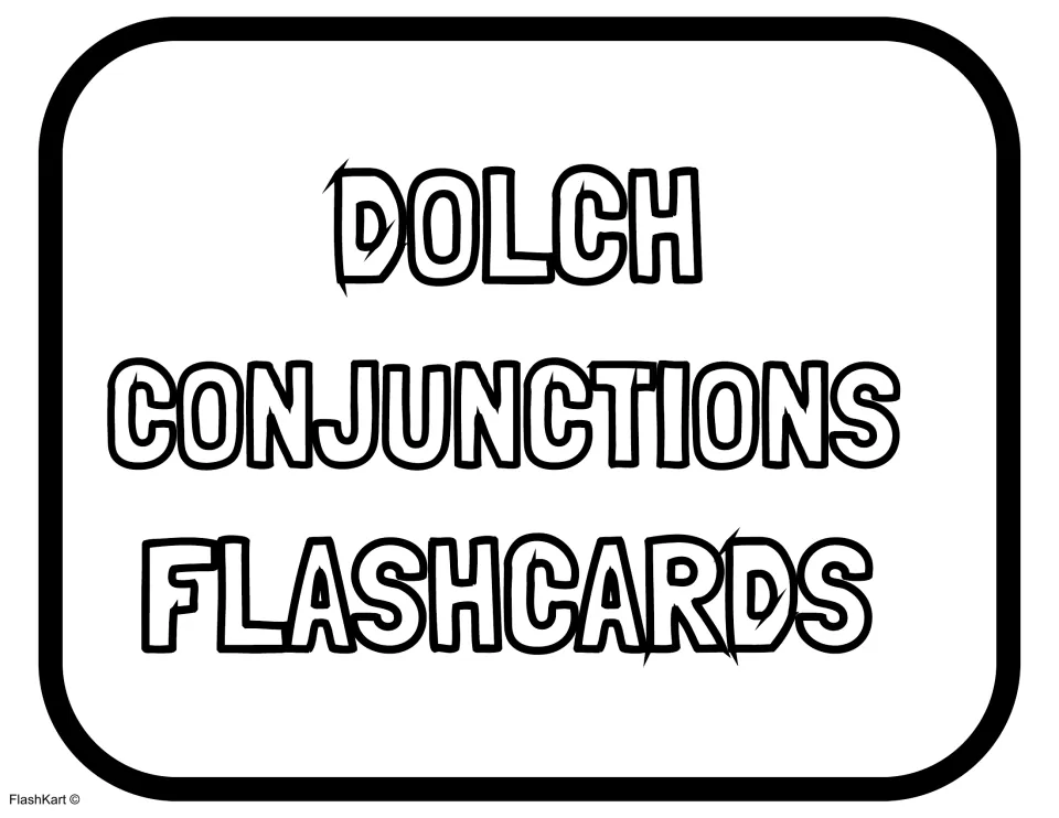 Dolch Conjunctions Flashcards title card in bold outline letters, opening the conjunction section of the sight word set