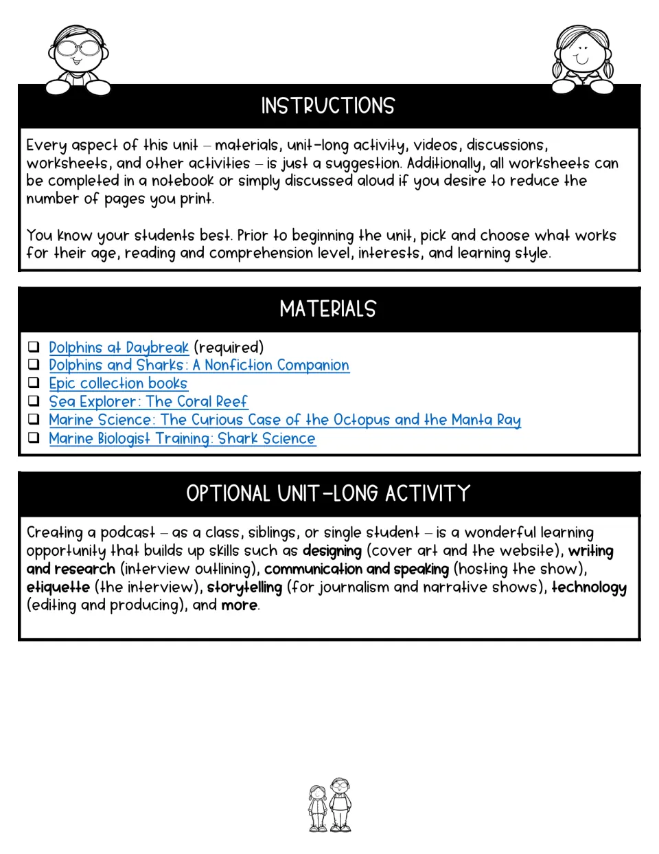 Teacher guidance explains flexible use of the novel study, lists materials, and suggests a podcast project