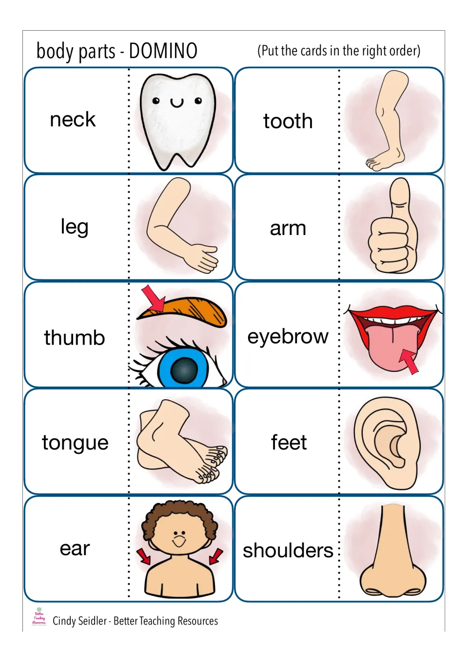 More body part dominoes: 10 cards with words such as neck, tooth, thumb and tongue to match to the next card's picture