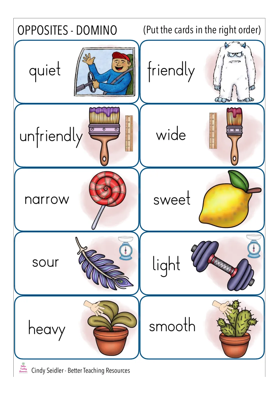 Opposites chain: students order cards for friendly/unfriendly, wide/narrow, sweet/sour and light/heavy using the pictures