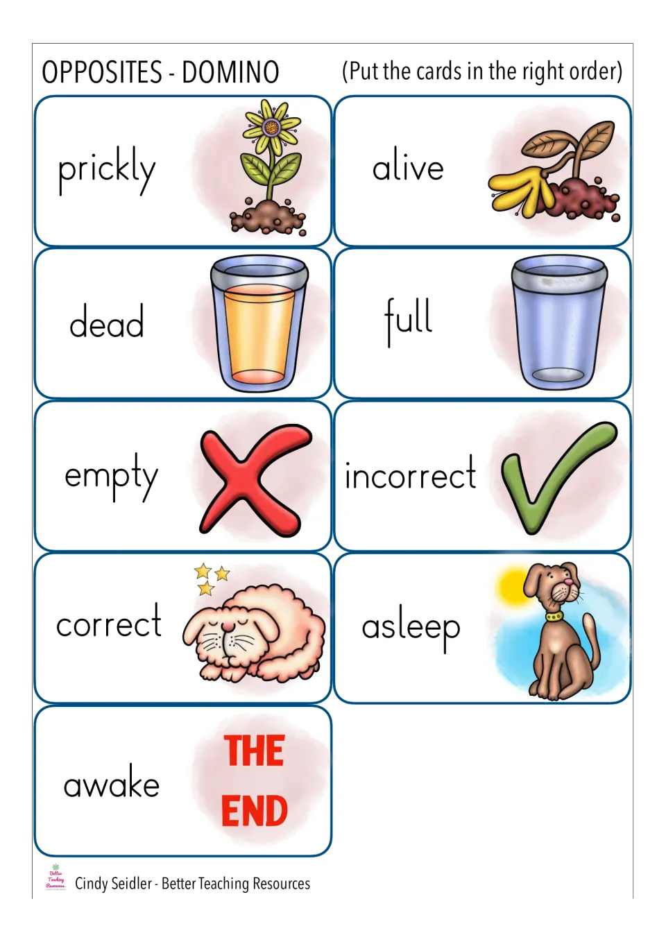Last antonym dominoes: alive/dead, full/empty, incorrect/correct and asleep/awake, with the awake card marked THE END