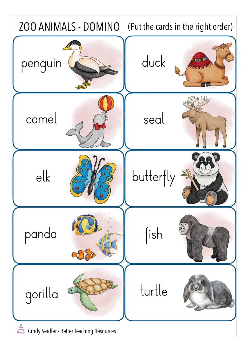 Domino cards penguin to turtle: students read words like camel, seal and panda and place the card showing that animal next