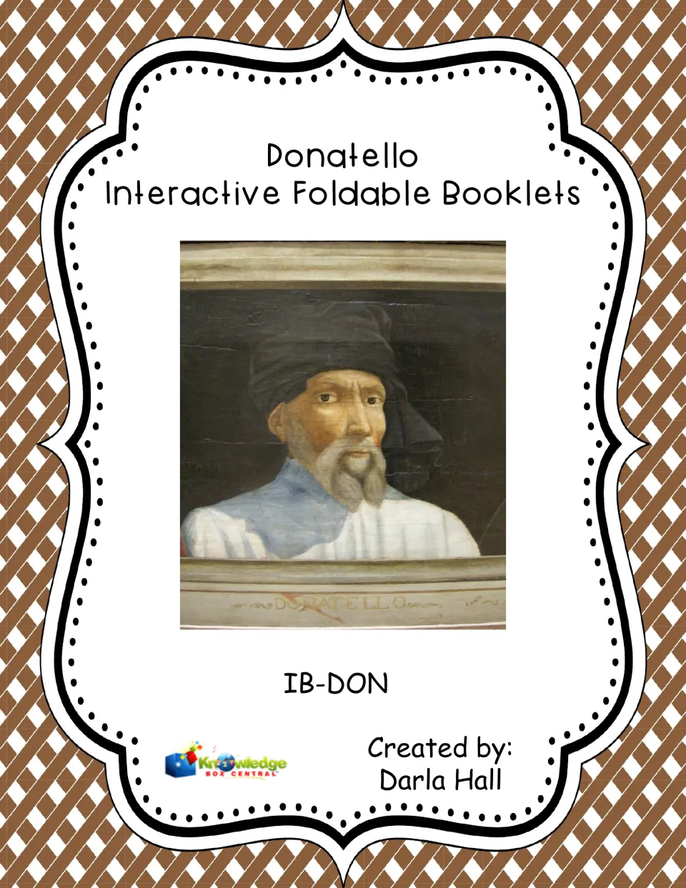 Cover of Donatello Interactive Foldable Booklets, featuring his portrait, code IB-DON, and creator Darla Hall