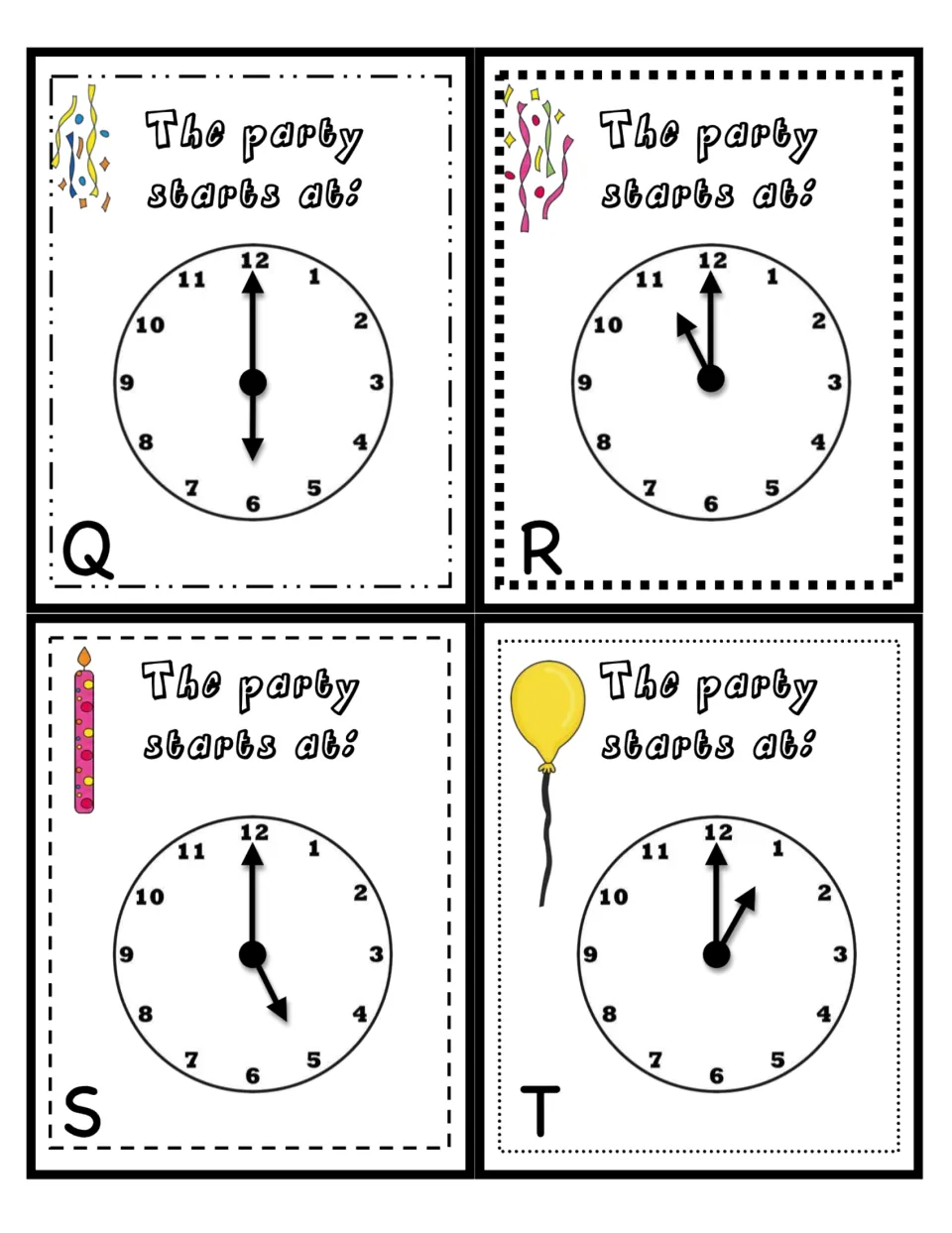 Invitation cards Q to T: party clocks with the minute hand on 12 so students tell each start time to the hour
