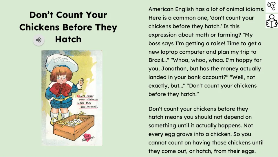 Reading passage with audio explains the expression through a promised raise and eggs that may not hatch