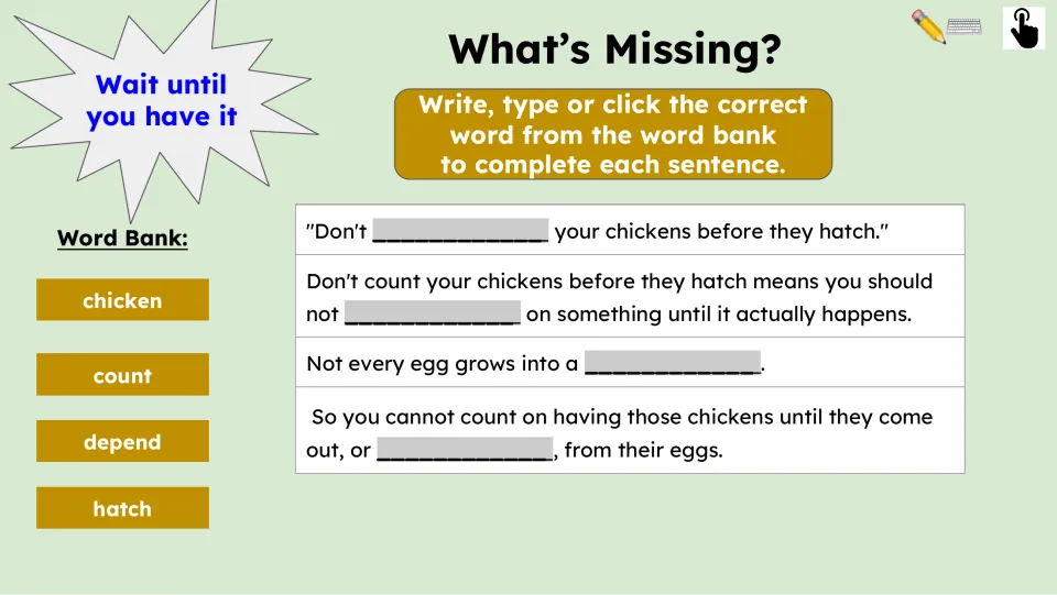 What's Missing? activity asks students to complete four sentences using chicken, count, depend, and hatch