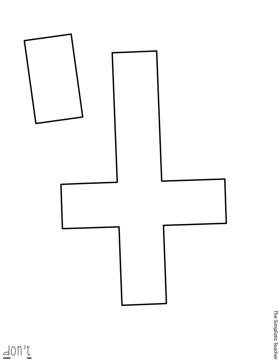 Blank outlines of the apostrophe and letter t that finish the word "don't", ready to cut out for the door lettering