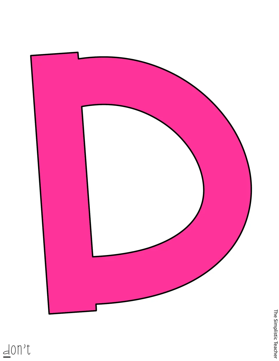 Bright pink capital D from "don't", a pre-colored letter to print and cut out instead of using the blank outline version