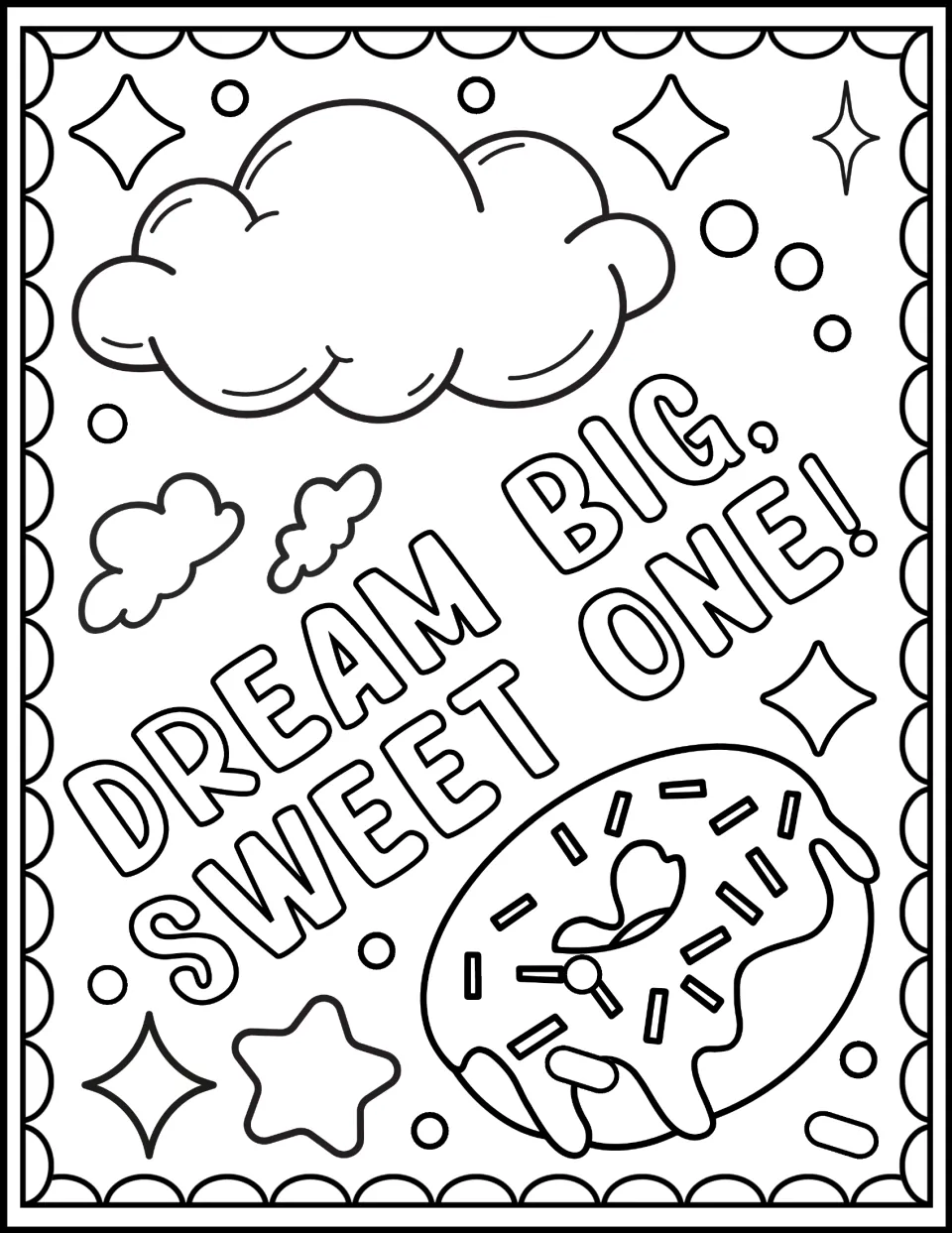 Dream Big, Sweet One! coloring sheet: students color a cloud, a sprinkled donut, stars and sparkles around slanted lettering