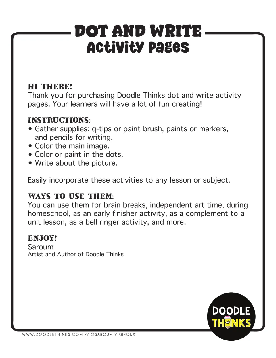 Dot and Write instructions: gather q-tips or brushes and paints, color the main image, paint the dots, then write about it