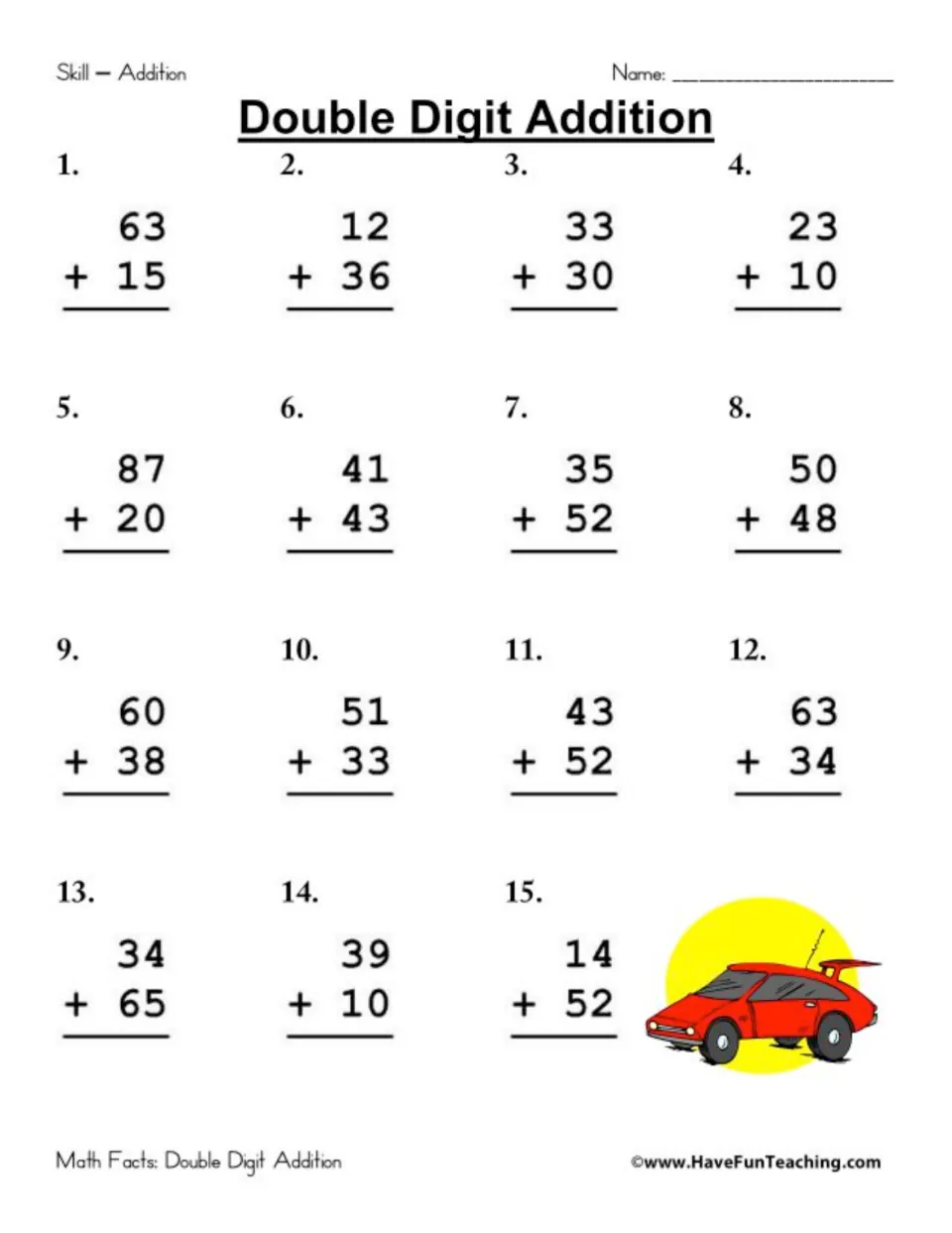 Two-digit addition set: students add 15 stacked problems such as 63 + 15 and 87 + 20, with a red cartoon car